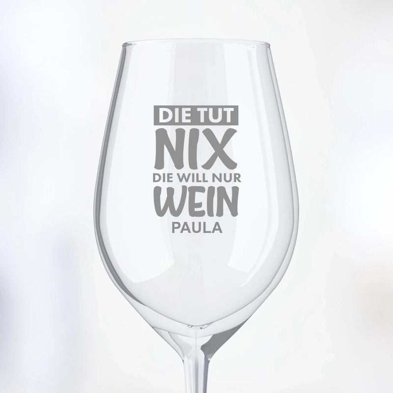 Die tut nix, die will nur Wein - Freunde-Weinglas