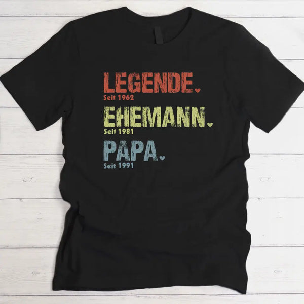 Legende, Ehemann, Papa und Opa - Personalisiertes T-Shirt für Papa und Opa