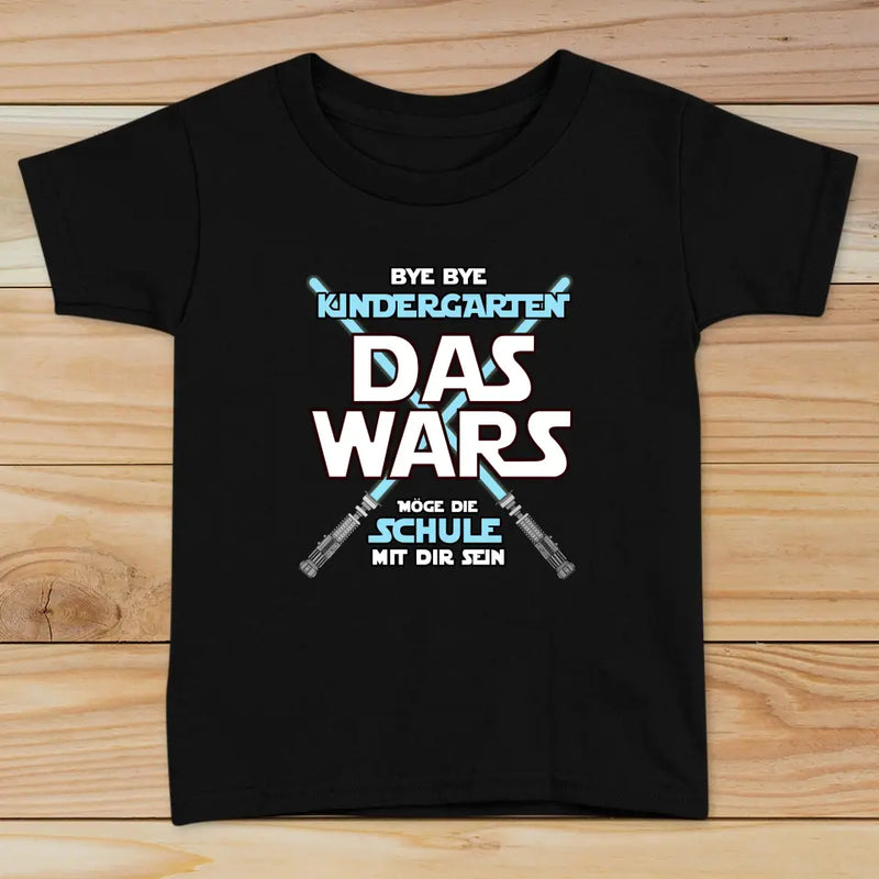 Das Wars - Personalisiertes T-Shirt zur Einschulung und Schulanfang