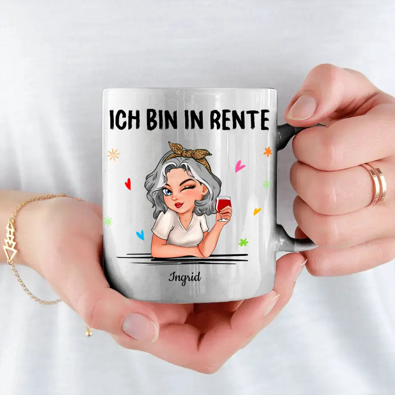 Ich muss gar nichts - Personalisierte Tasse zum Renteneintritt