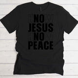 Know Jesus - Personalisiertes T-Shirt Spruch „No Jesus No Peace“ und Namen