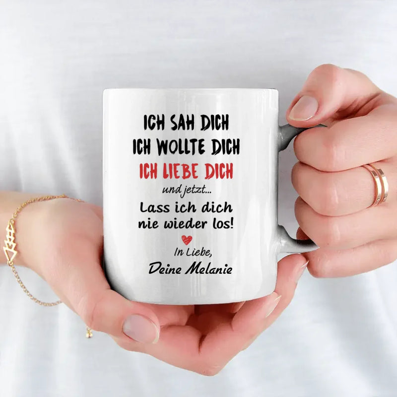 Dich behalte ich - Witzige personalisierte Tasse für deinen Partner