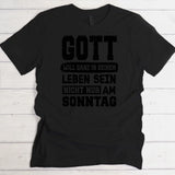 Nicht nur am Sonntag - Personalisiertes T-Shirt für Gläubige