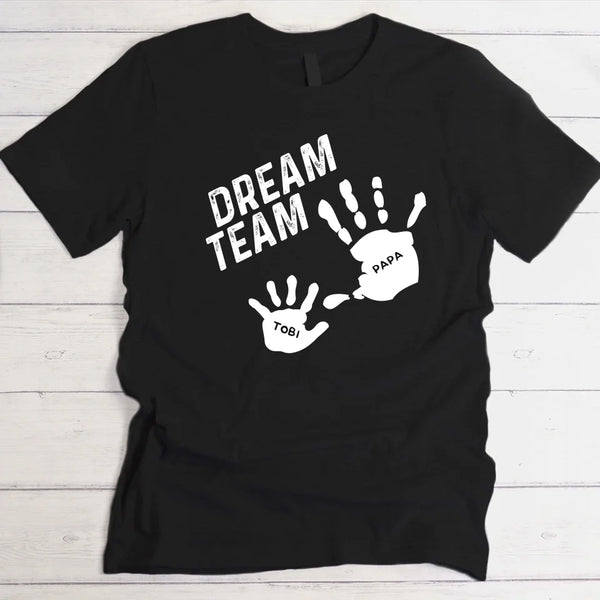 Dream Team - Eltern-T-Shirt