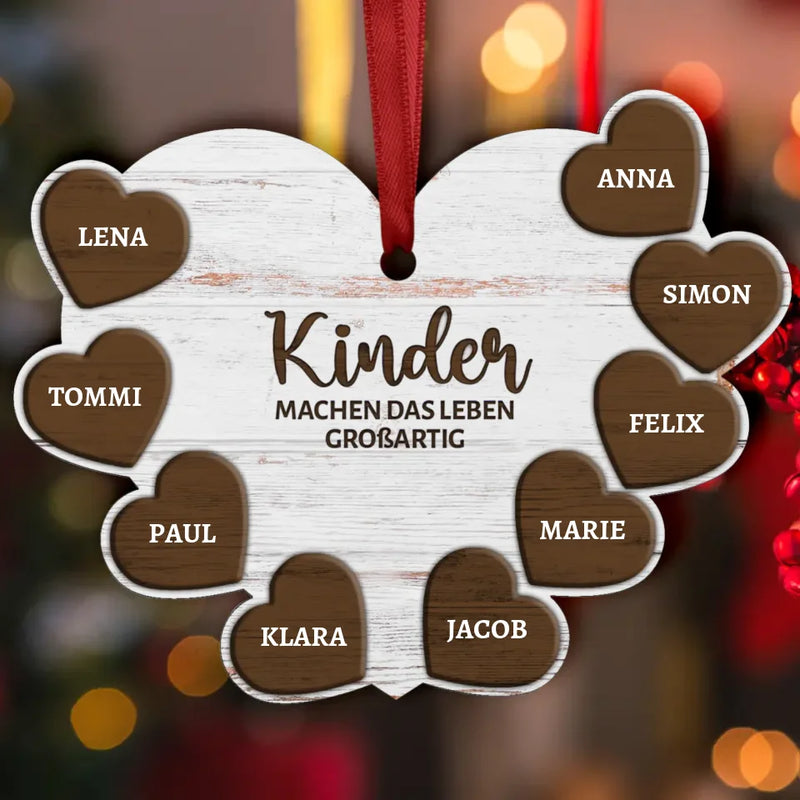 Kinder machen das Leben großartig - Personalisiertes Herz-Ornament mit Kindernamen für Mama und Papa