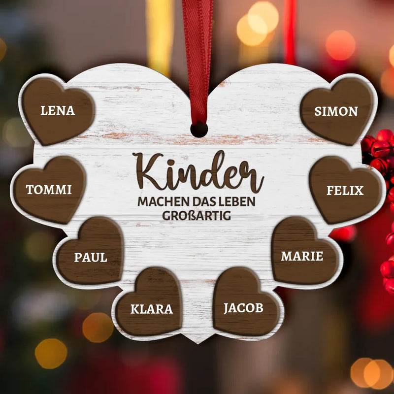 Kinder machen das Leben großartig - Personalisiertes Herz-Ornament mit Kindernamen für Mama und Papa