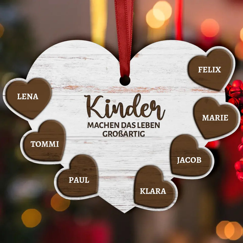 Kinder machen das Leben großartig - Personalisiertes Herz-Ornament mit Kindernamen für Mama und Papa