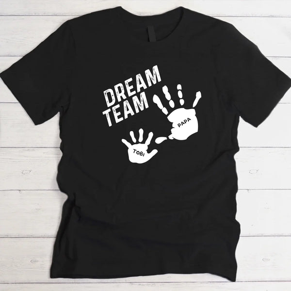 Dream Team - Eltern-T-Shirt