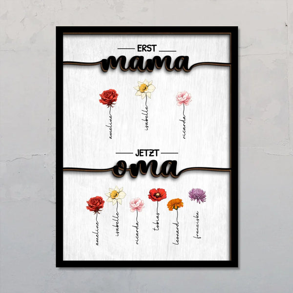 Erst Mama, Jetzt Oma - Personalisiertes Poster mit Namen und Blumen