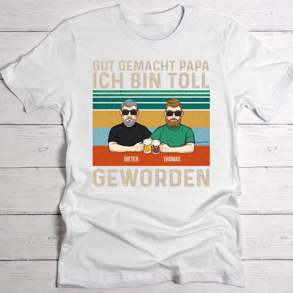 Gut gemacht Papa - Eltern-T-Shirt