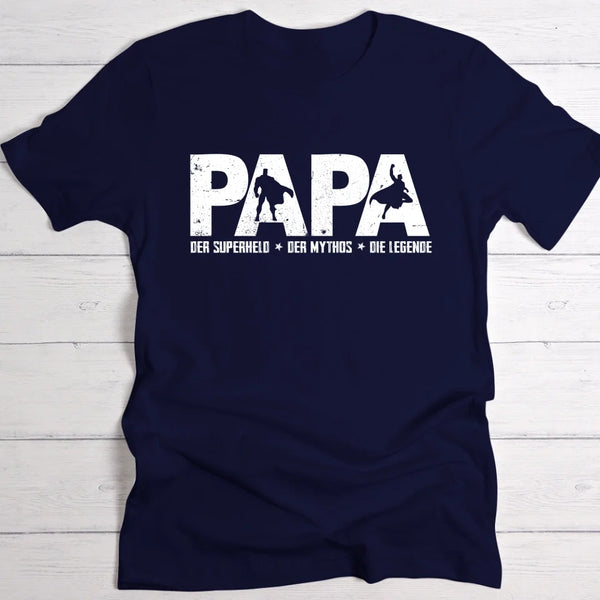 Der Papa, der Mythos, die Legende - Eltern-T-Shirt