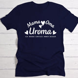 Immer besser - Personalisiertes T-Shirt für Uroma dunkel